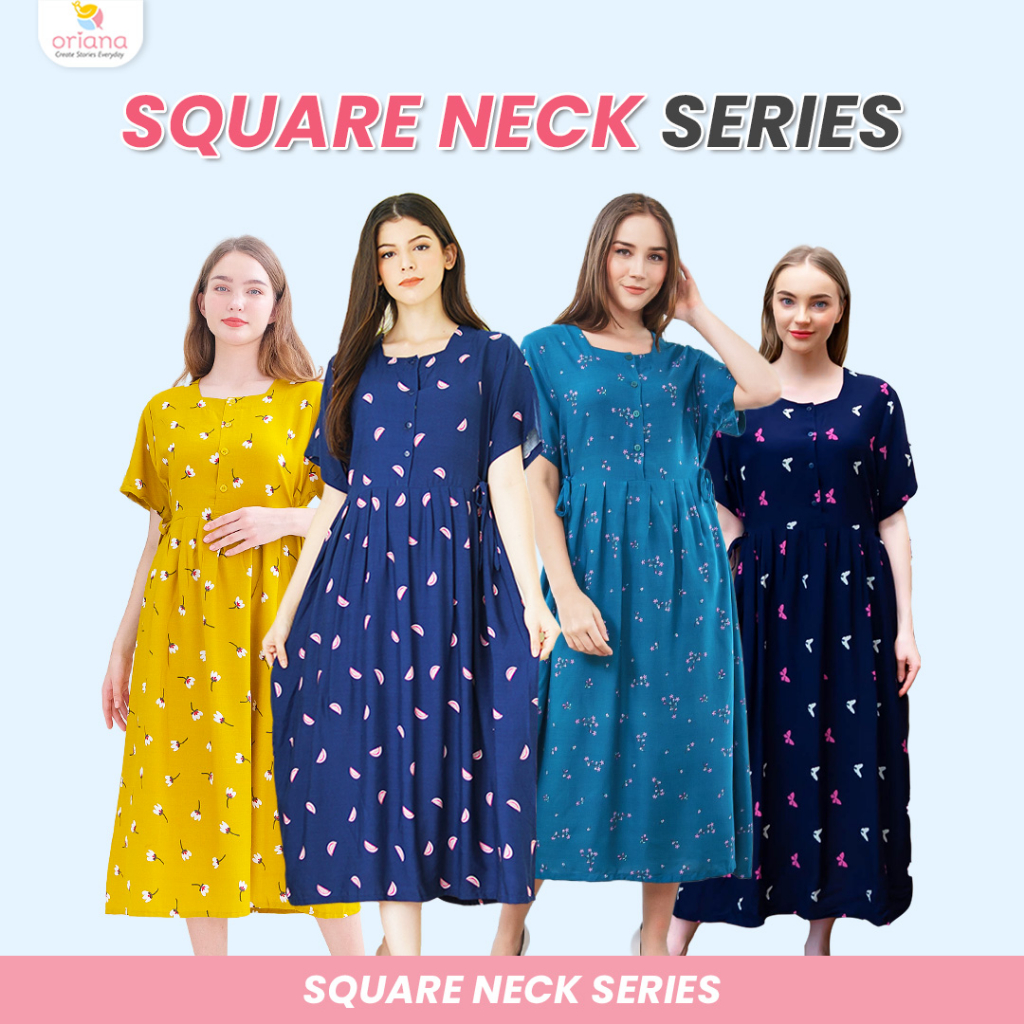 Oriana Daster Square Neck Collection