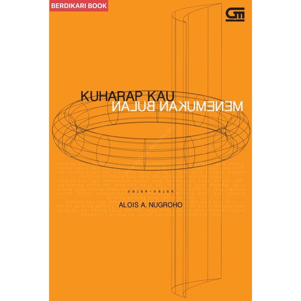 Berdikari - Kuharap Kau Menemukan Bulan - Gramedia
