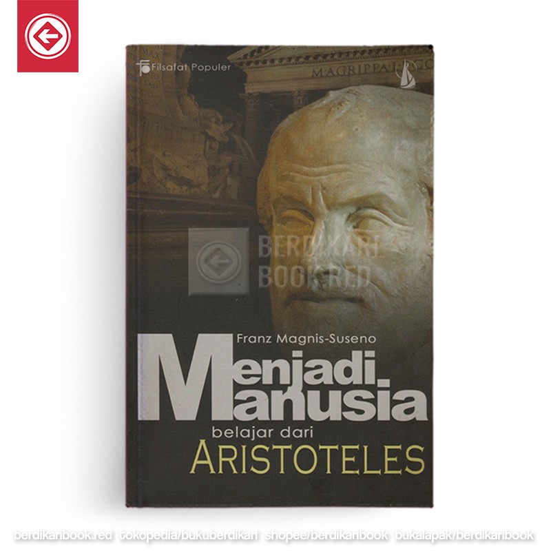 Berdikari - Menjadi Manusia Belajar dari Aristoteles - Kanisius