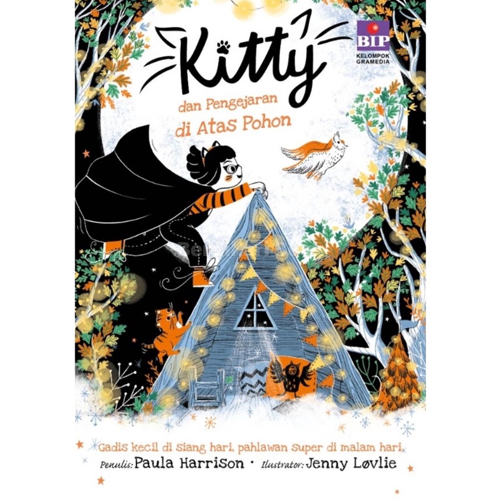 Berdikari - Kitty Dan Pengejaran Di Atas Pohon - Gramedia