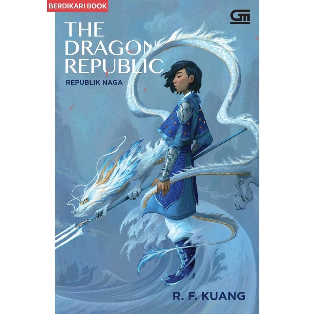 Berdikari - Republik Naga (The Dragon Republic) - Gramedia