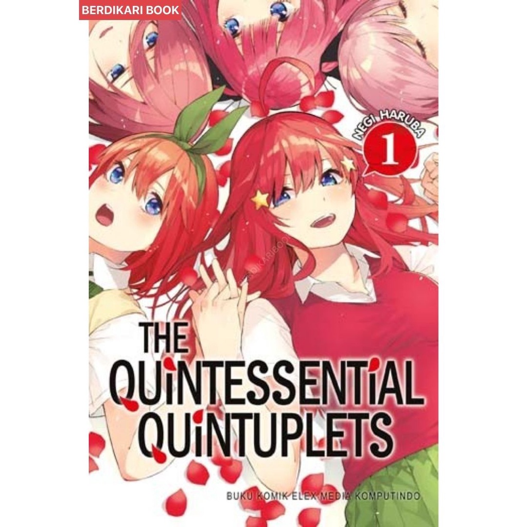 Berdikari - Komik The Quintessential Quintuplets 01 - Gramedia