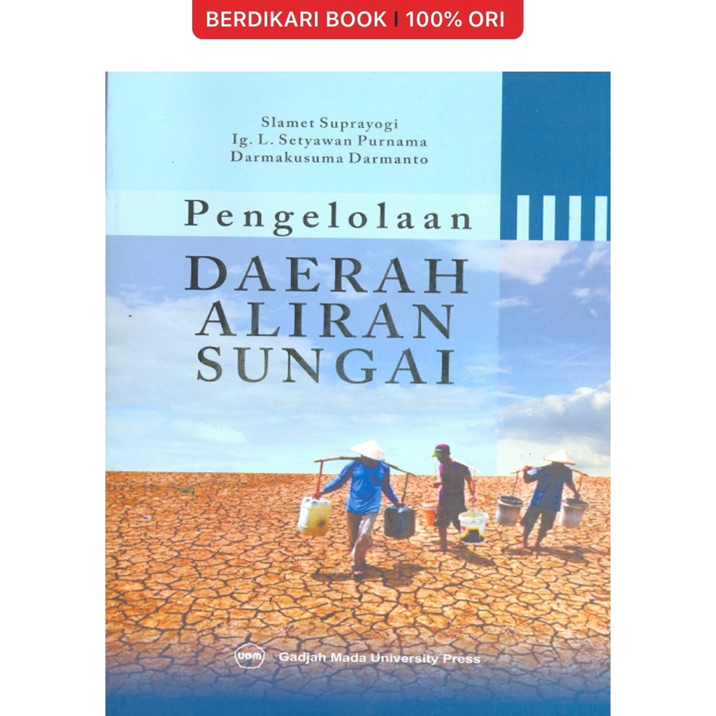Berdikari - Pengelolaan Daerah Aliran Sungai - UGM Press
