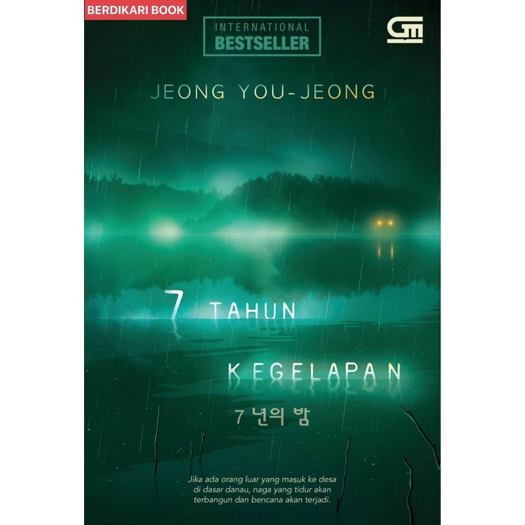 Berdikari - Jeong You-Jeong; 7 Tahun Kegelapan - 7 Years of Darkness - Gramedia
