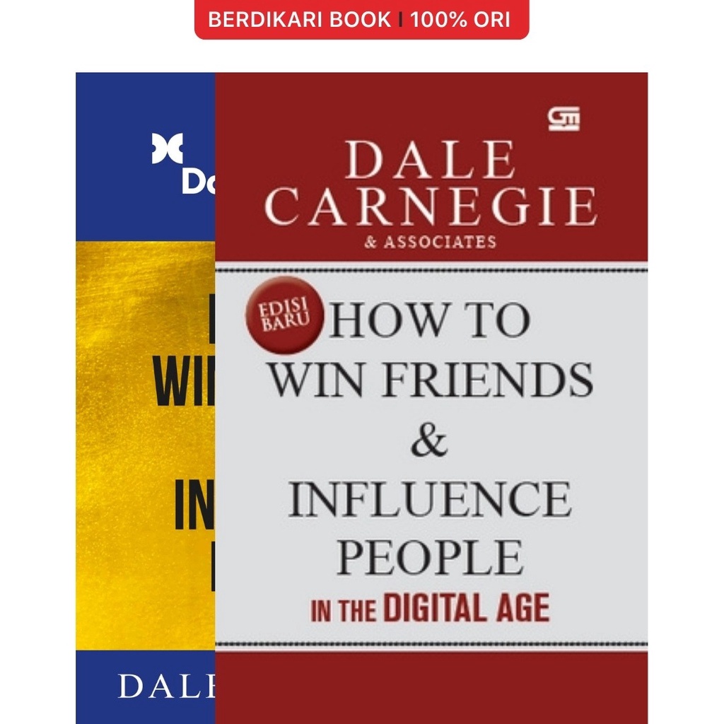 How to Win Friends And Influence People In The Digital Age (Edisi Revisi) - Gramedia