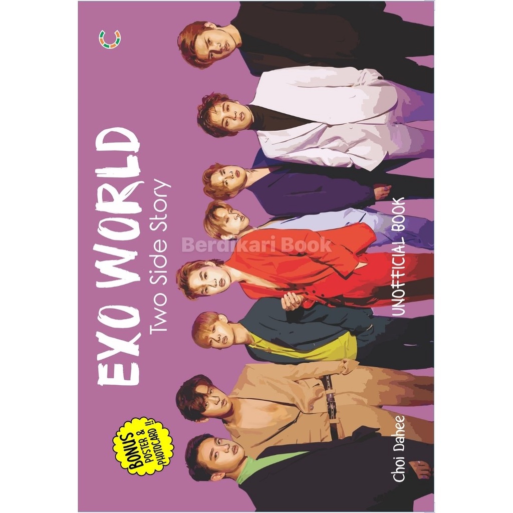 Berdikari - EXO WORLD Two Side Story - Unofficial Book - Cemerlang