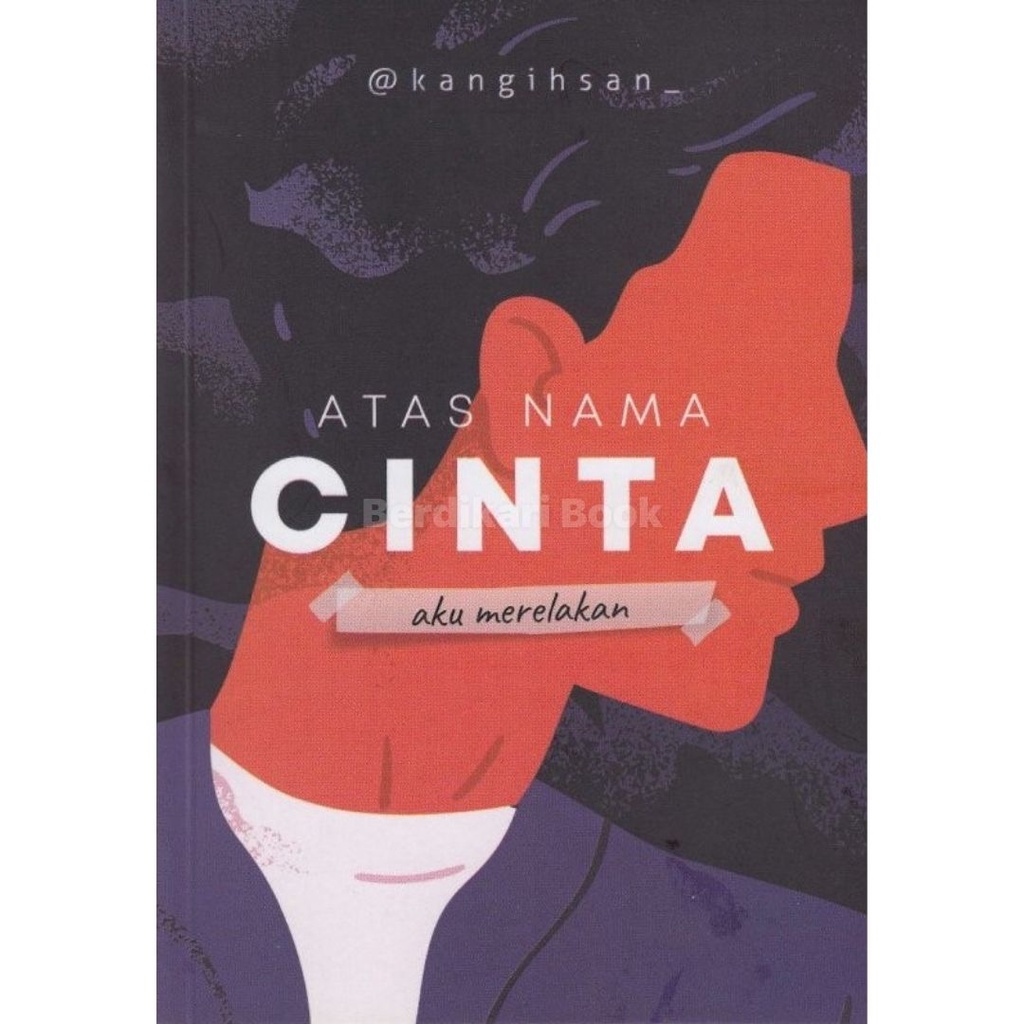 Berdikari - Atas Nama Cinta Aku Merelakan - KBC