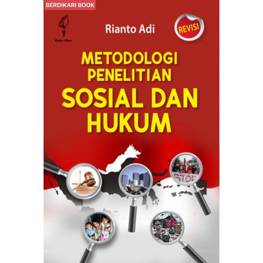 Berdikari - Metodologi Penelitian Sosial dan Hukum - Obor