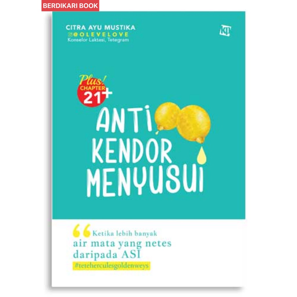 Berdikari - Anti Kendor Menyusui - KBC