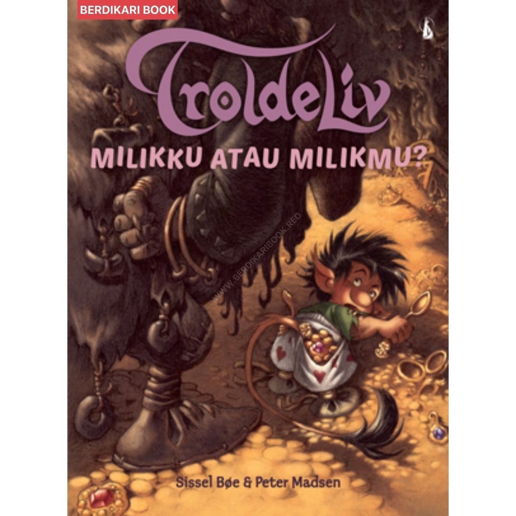 Berdikari - Troldeliv - Milikku atau Milikmu? - Kanisius