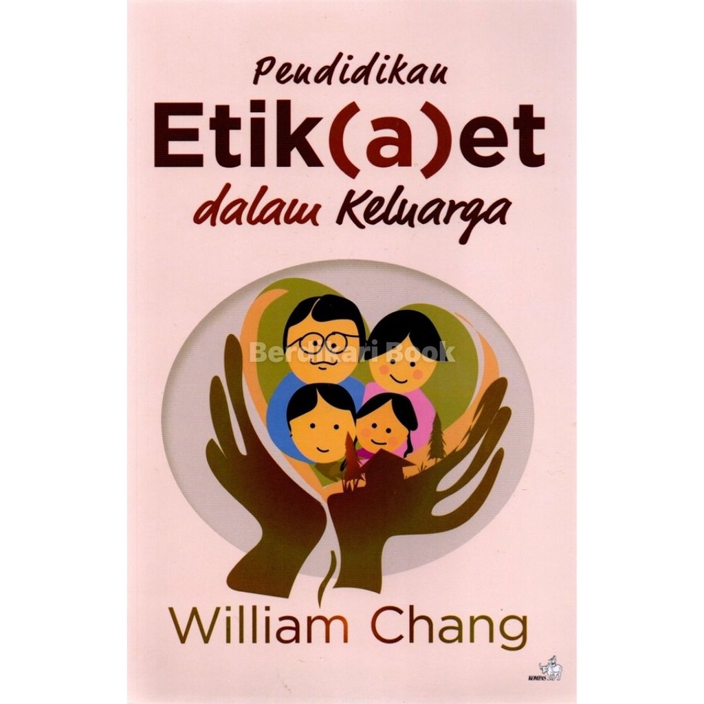 Berdikari - Pendidikan Etika(a)et Dalam Keluarga - Gramedia