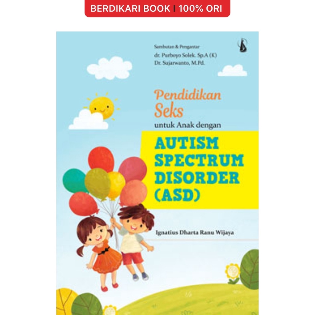Berdikari - Pendidikan Seks untuk Anak dengan ASD - Kanisius