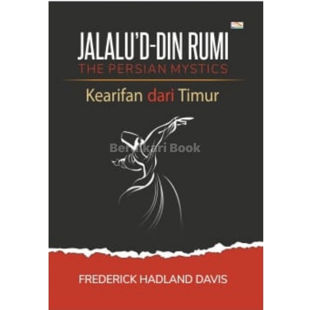 Berdikari - Kearifan dari Timur Jalaluddin Rumi - Indoliterasi