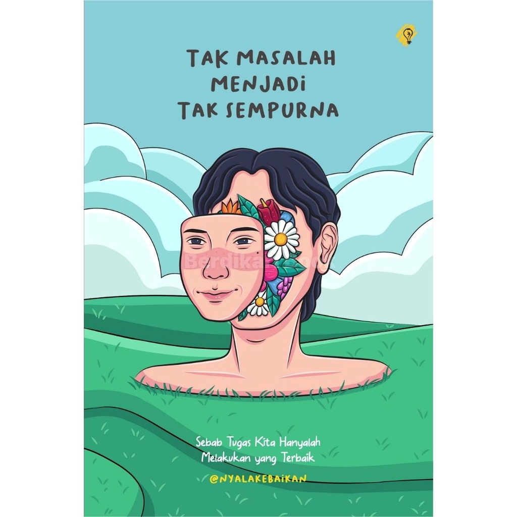 Berdikari - Tak Masalah Menjadi Tak Sempurna - Shira Media