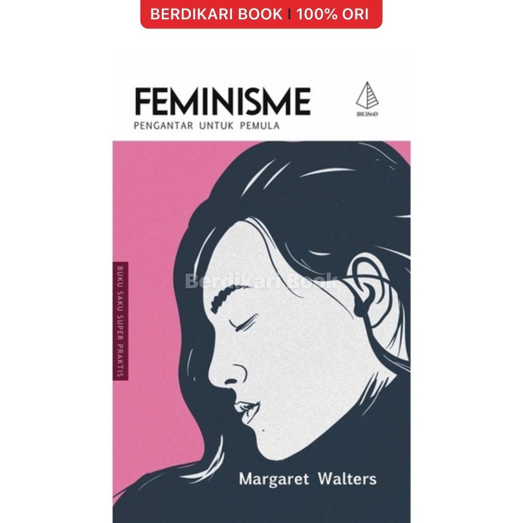 Berdikari - Feminisme; Pengantar untuk Pemula - Diva Press