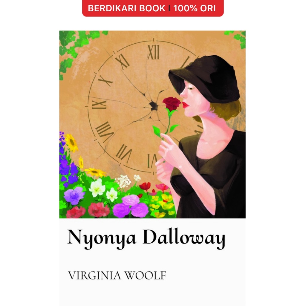 Berdikari - Virginia Woolf; Nyonya Dalloway - Anak Hebat