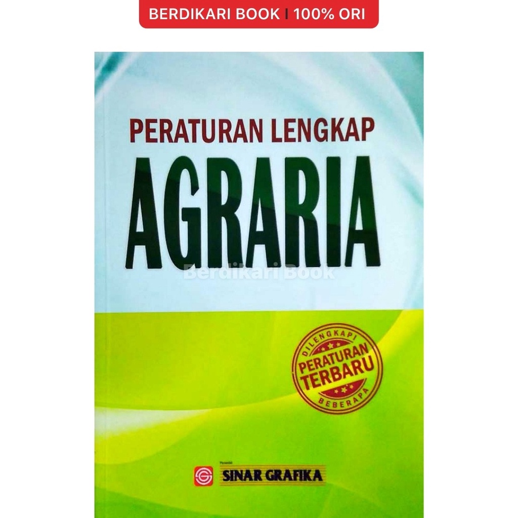 Berdikari - Peraturan Lengkap Agraria - Bumi Aksara