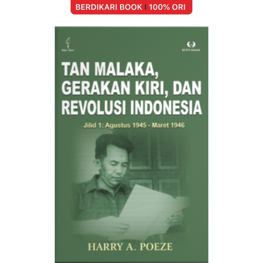 Berdikari - Tan Malaka Gerakan Kiri dan Revolusi Indonesia Jilid 1 - Buku Obor