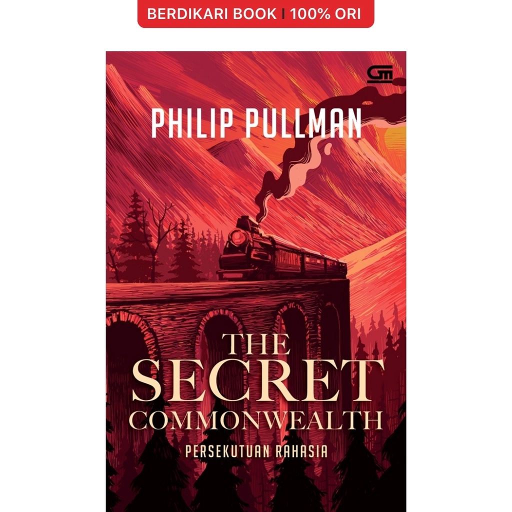 Berdikari - Persekutuan Rahasia (The Secret Commonwealth) - Gramedia