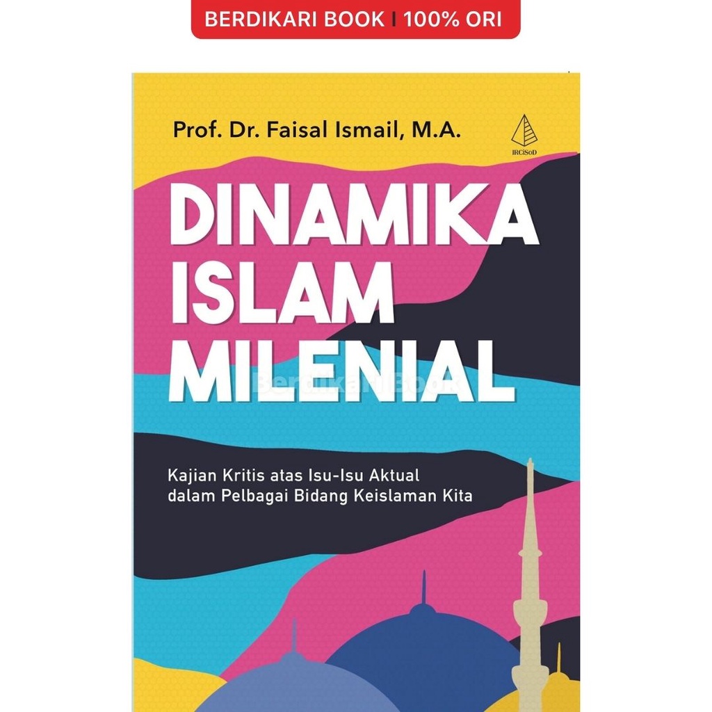 Berdikari - DINAMIKA ISLAM MILENIAL - Diva Press
