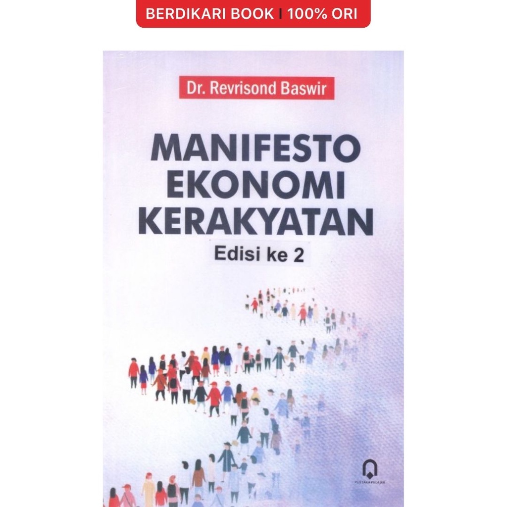 Berdikari - MANIFESTO EKONOMI KERAKYATAN EDISI KE 2 - Pustaka Pelajar