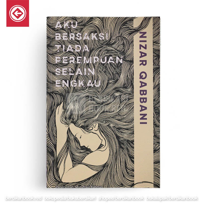 Berdikari - Aku Bersaksi Tiada Perempuan Selain Engkau - Basabasi