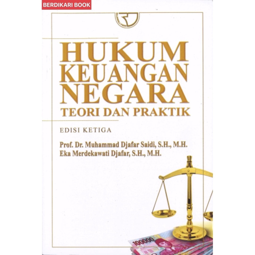 Berdikari - Hukum Keuangan Negara – Djafar Saidi - Rajawali Pers