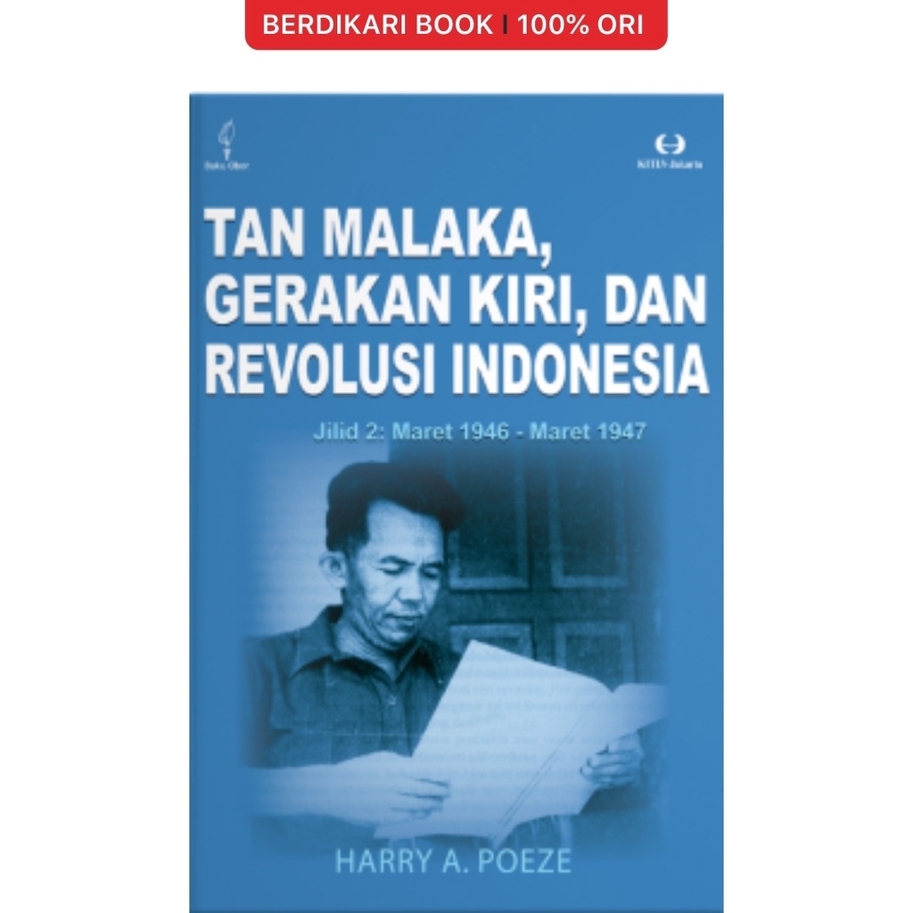 Berdikari - Tan Malaka Gerakan Kiri dan Revolusi Indonesia Jilid 2 - Buku Obor
