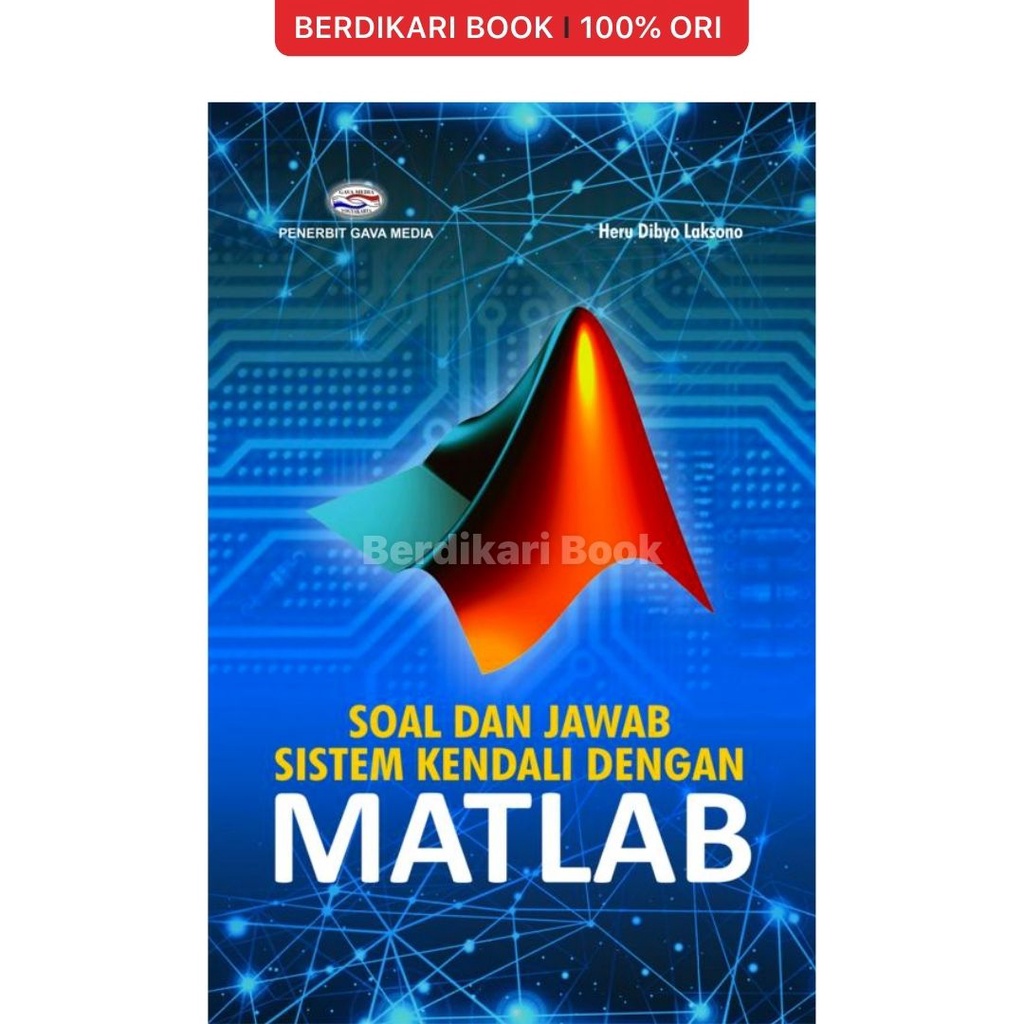 Berdikari - Soal dan Jawab Sistem Kendali MATLAB - Gavamedia