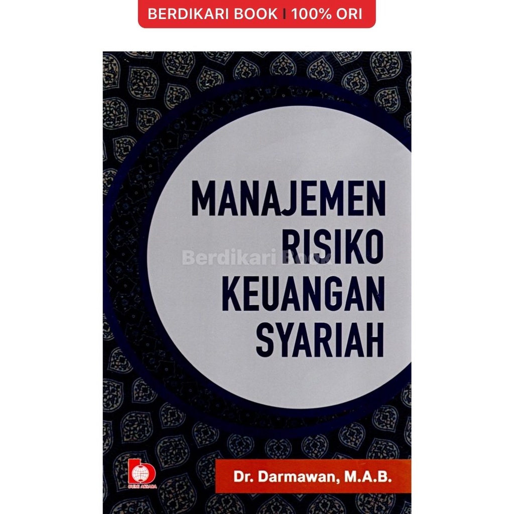 Berdikari - Manajemen Risiko Keuangan Syariah - Bumi Aksara