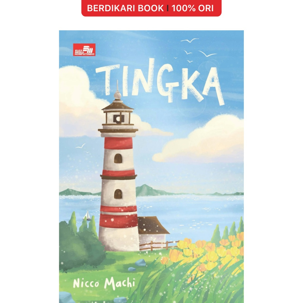 Berdikari - Nicco Machi; Tingka (new edition) - Gramedia
