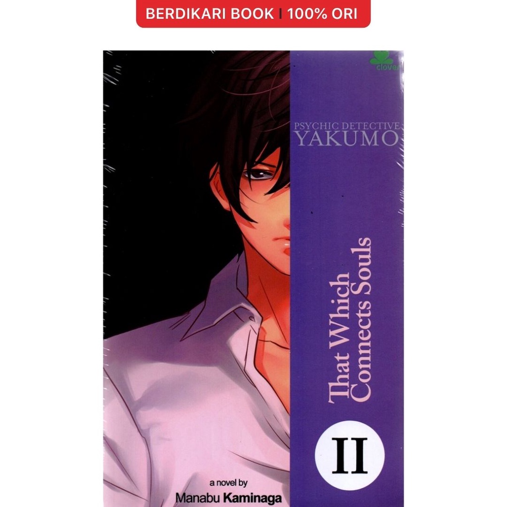Berdikari - Manabu Kaminaga: Psychic Detective Yakumo 2 : That Which Connects Souls - Gramedia