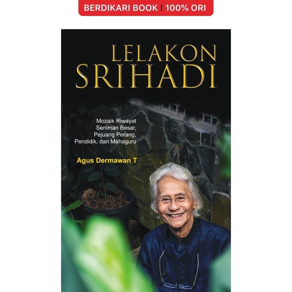 Berdikari - Lelakon Srihadi - Gramedia