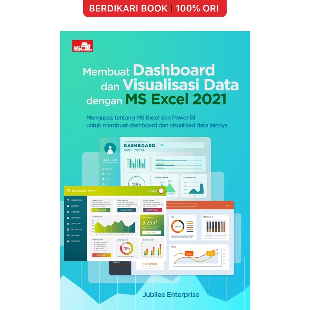 Berdikari - Membuat Dashboard dan Visualisasi Data dengan MS Excel 2021 - Gramedia