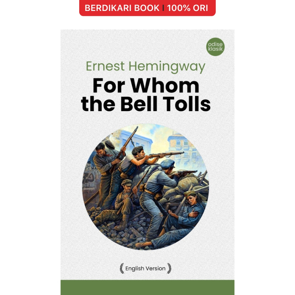 Berdikari - Hemingway; For Whom the Bell Tolls (English Version) - Odyssee