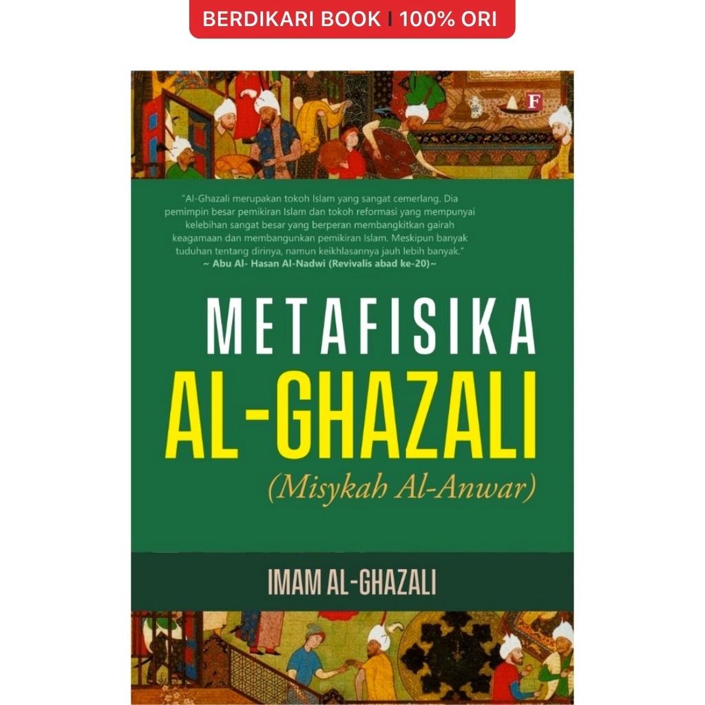 Berdikari - Metafisika Al-Ghazali (Misykah Al-Anwar) - Forum