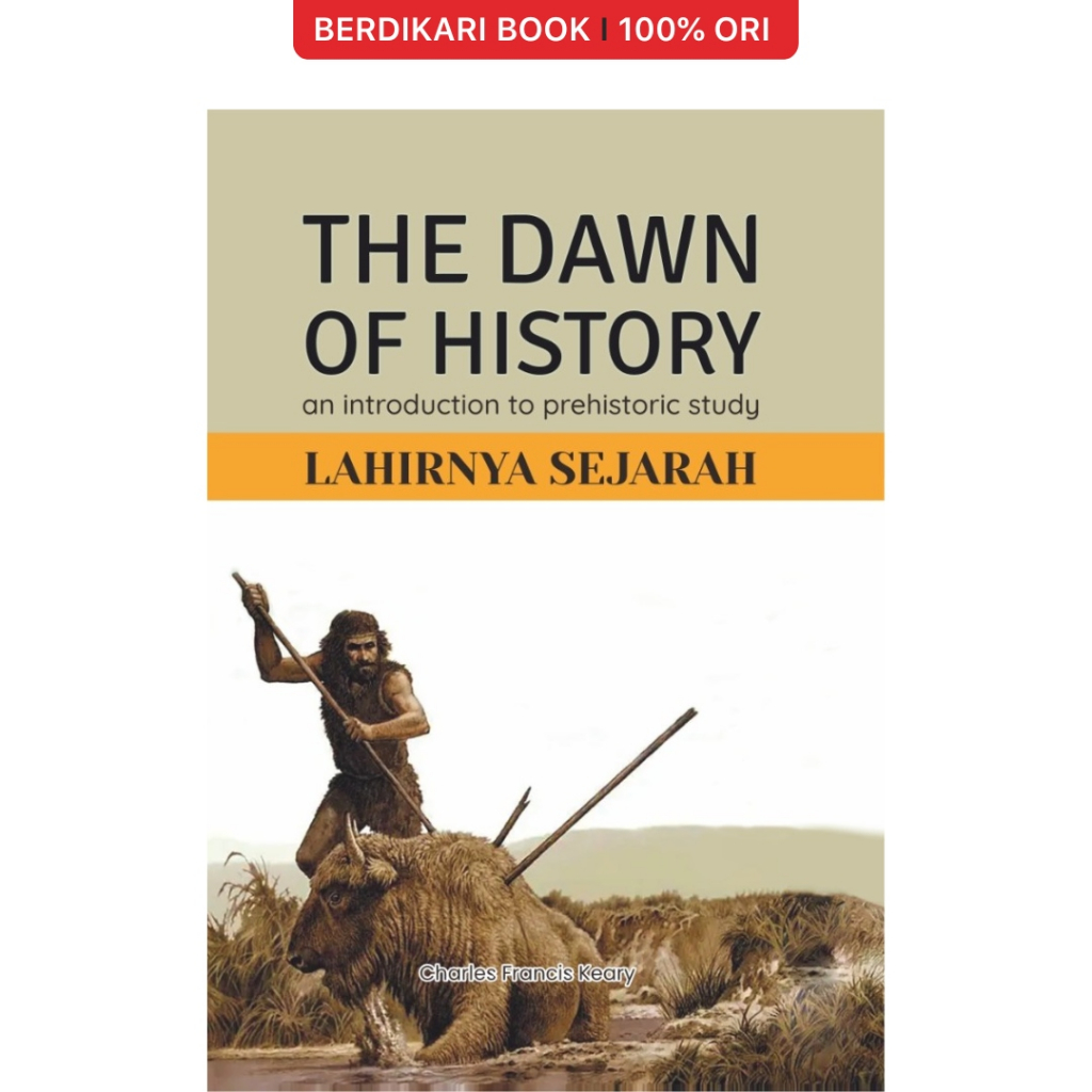 Berdikari - The Dawn of History (Lahirnya Sejarah) - Indoliterasi