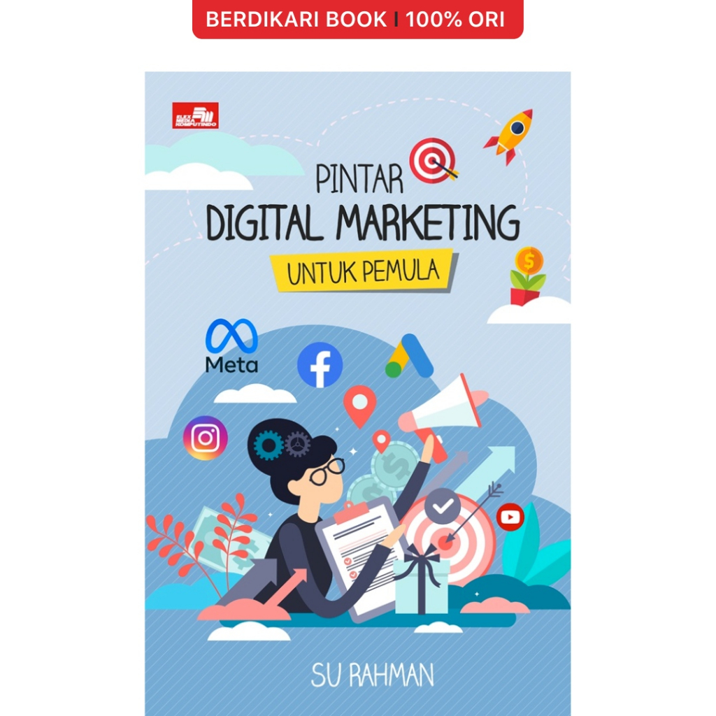 Berdikari - Pintar Digital Marketing Untuk Pemula - Gramedia