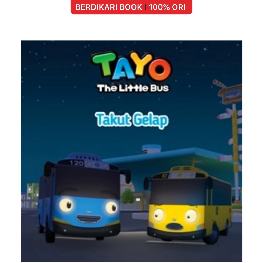 Berdikari - Tayo Takut Gelap - Mizan