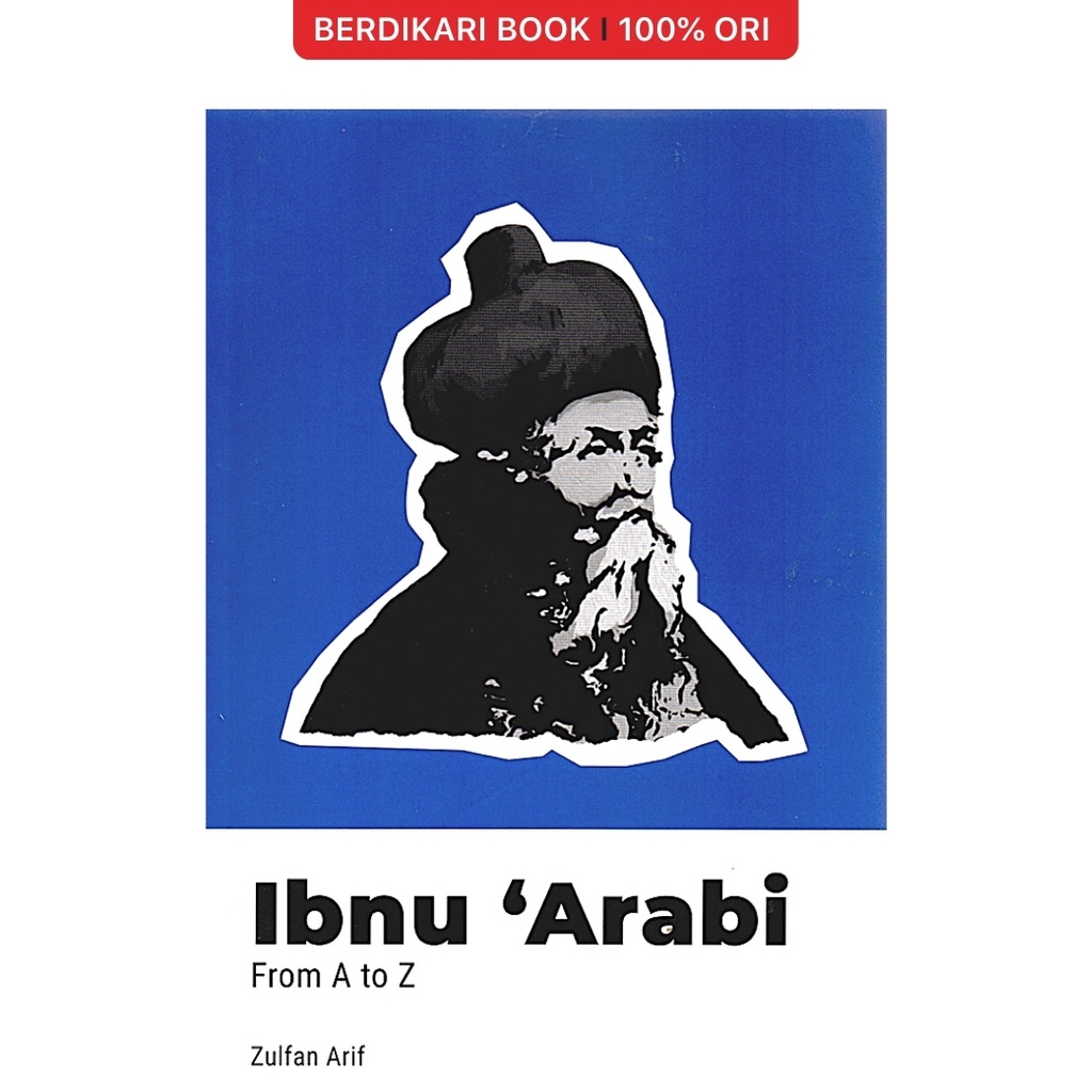 Berdikari - Ibnu Arabi: From A To Z - Anak Hebat