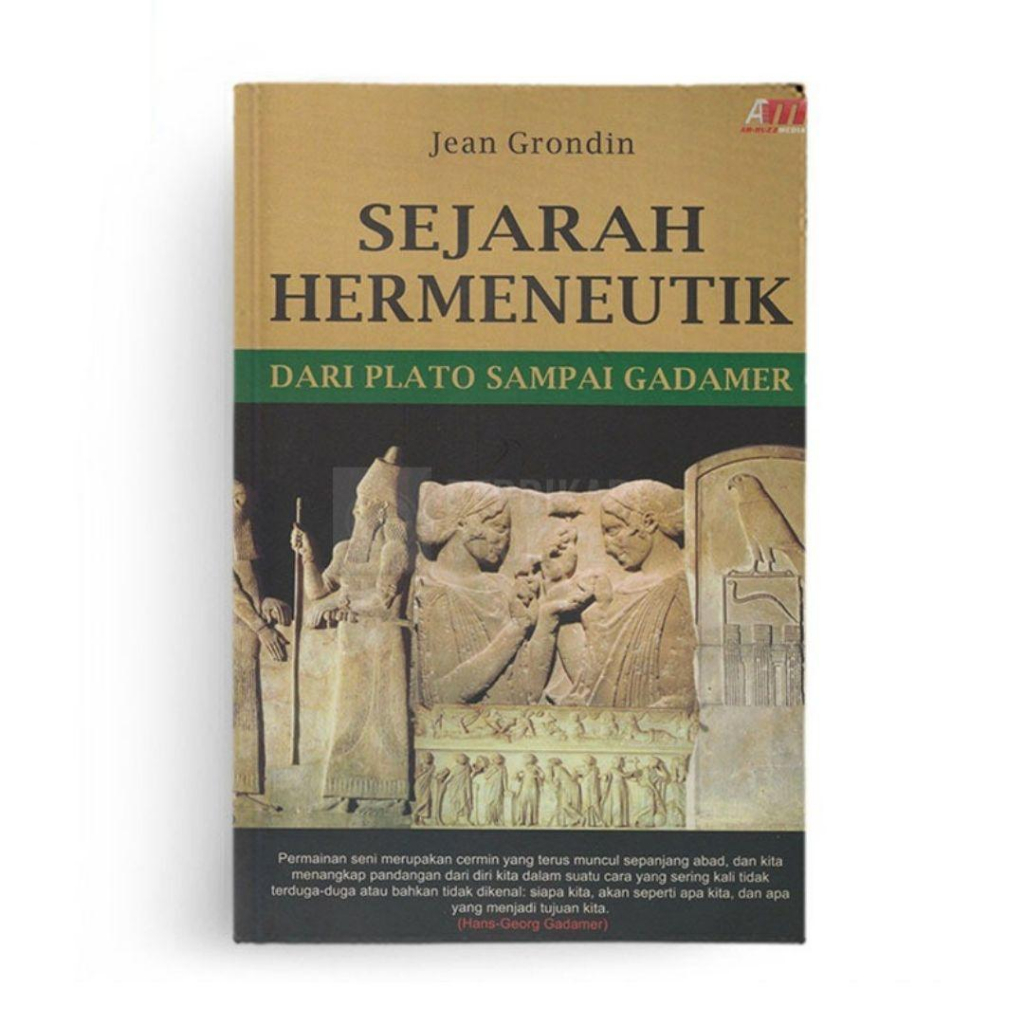 Berdikari - Sejarah Hermeneutik dari Plato sampai Gadamer - Ar Ruzz Media