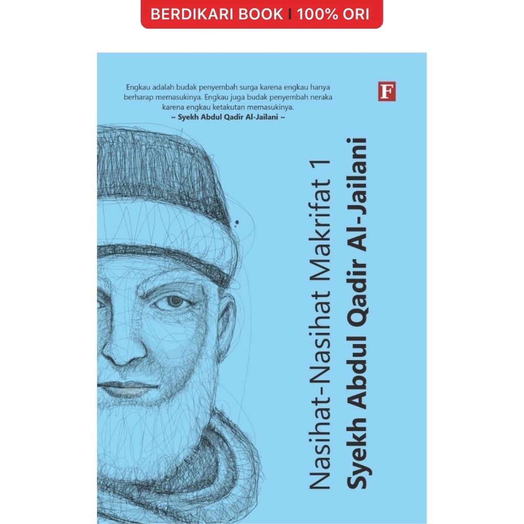 Berdikari - Syekh Abdul Qadir; Nasihat-Nasihat Makrifat 1-3 - Forum