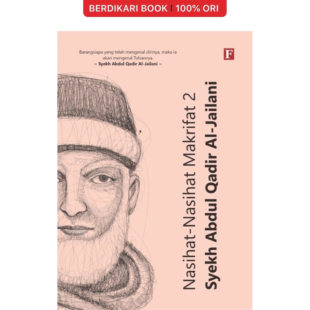 Berdikari - Syekh Abdul Qadir; Nasihat-Nasihat Makrifat 1-3 - Forum