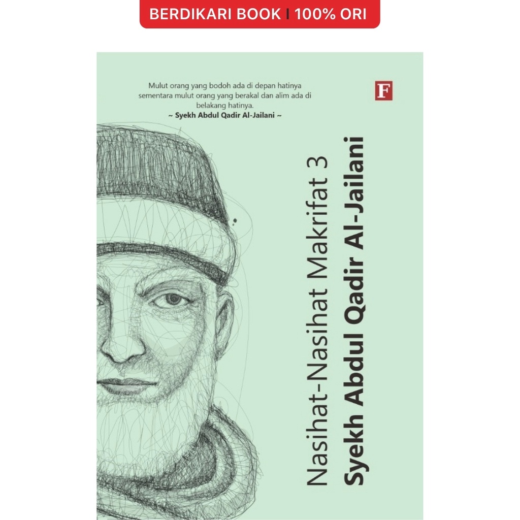 Berdikari - Syekh Abdul Qadir; Nasihat-Nasihat Makrifat 1-3 - Forum