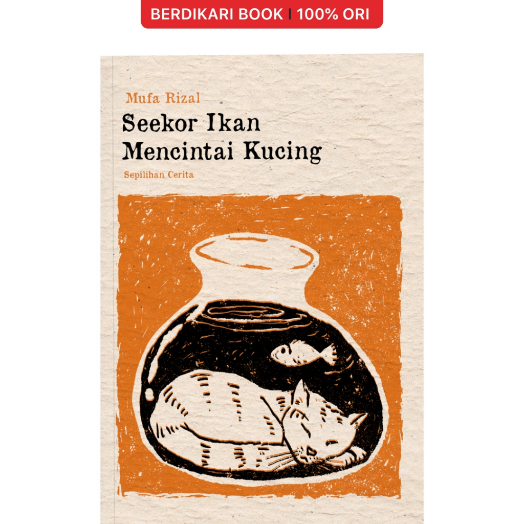 Berdikari - Seekor Ikan Mencintai Kucing - Bening