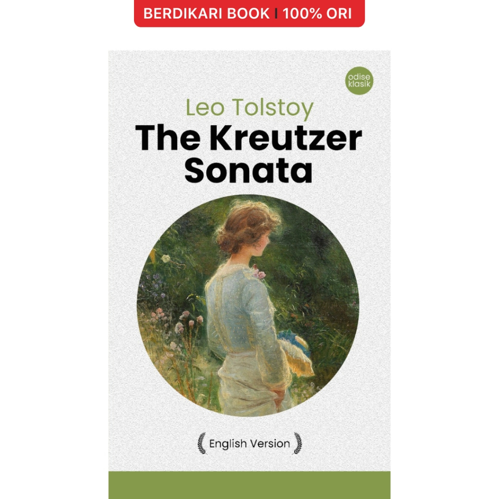 Berdikari - Leo Tolstoy; The Kreutzer Sonata (English Version) - Odyssee