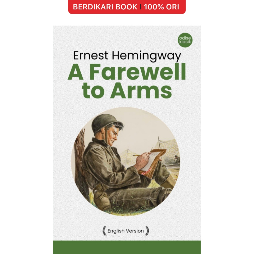Berdikari - Hemingway; A Farewell to Arms (English Version) - Odyssee