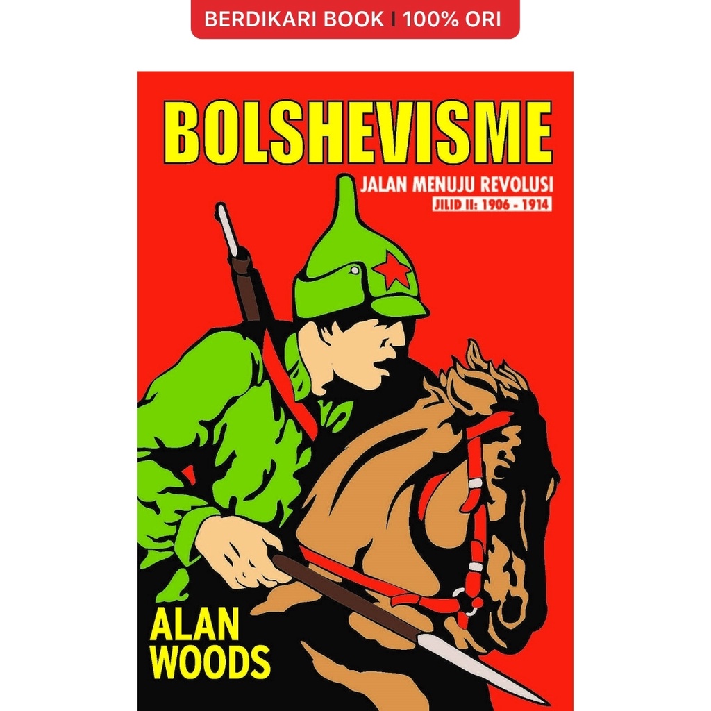 Berdikari - Bolshevisme II: Jalan Menuju Revolusi - Resist