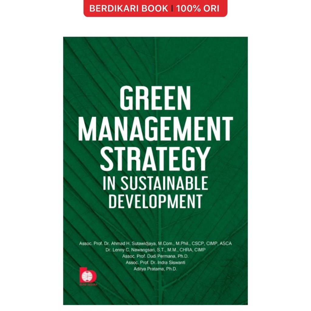 Berdikari - GREEN MANAGEMENT IN SUSTAINABLE DEVELOPMENT - Bumi Aksara