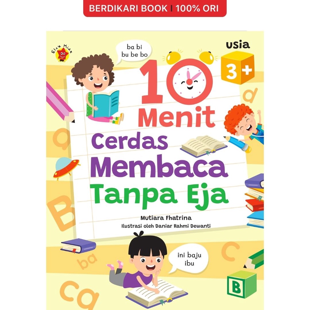 Berdikari - 10 Menit Cerdas Membaca Tanpa Eja - Gramedia